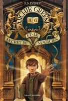 Couverture : Archie Greene et secret du Magicien
